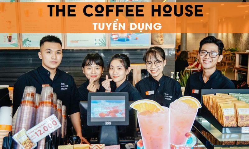 The Coffee House tuyển dụng nhiều vị trí